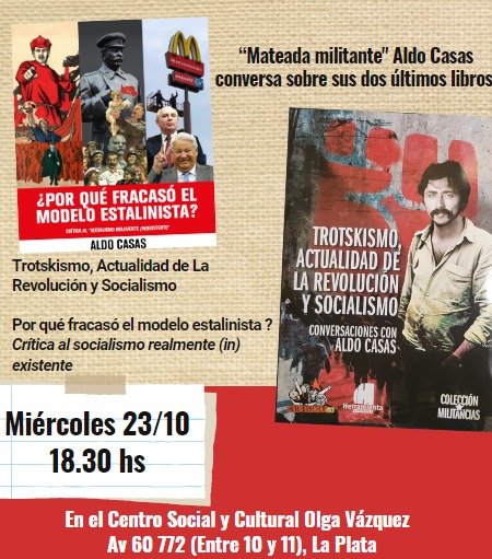 "Mateada militante" Aldo casas conversa, en La Plata, sobre sus dos últimos libros