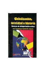 Globalización totalidad e historia. Ensayos de interpretación crítica,