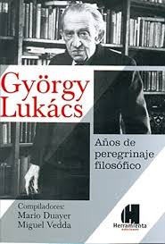 Imagen ilustrativa de György Lukács: Años de peregrinaje filosófico