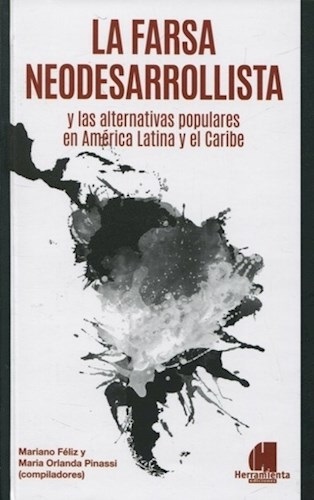 Imagen ilustrativa de La farsa neodesarrollista y las alternativas populares en América Latina y el Caribe
