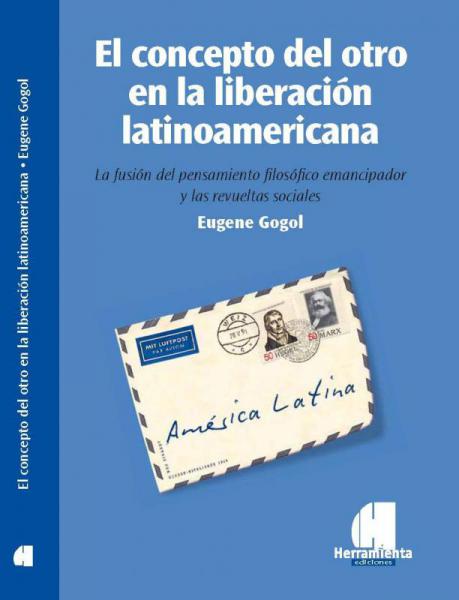 El concepto del otro en la liberación latinoamericana.